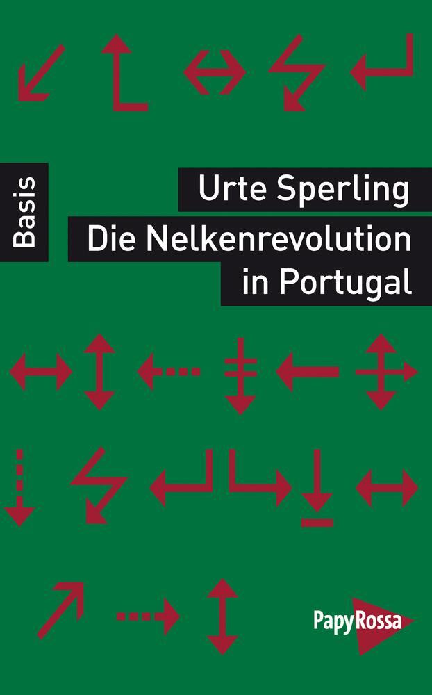 Cover: 9783894385415 | Die Nelkenrevolution in Portugal | Urte Sperling | Taschenbuch | 2014