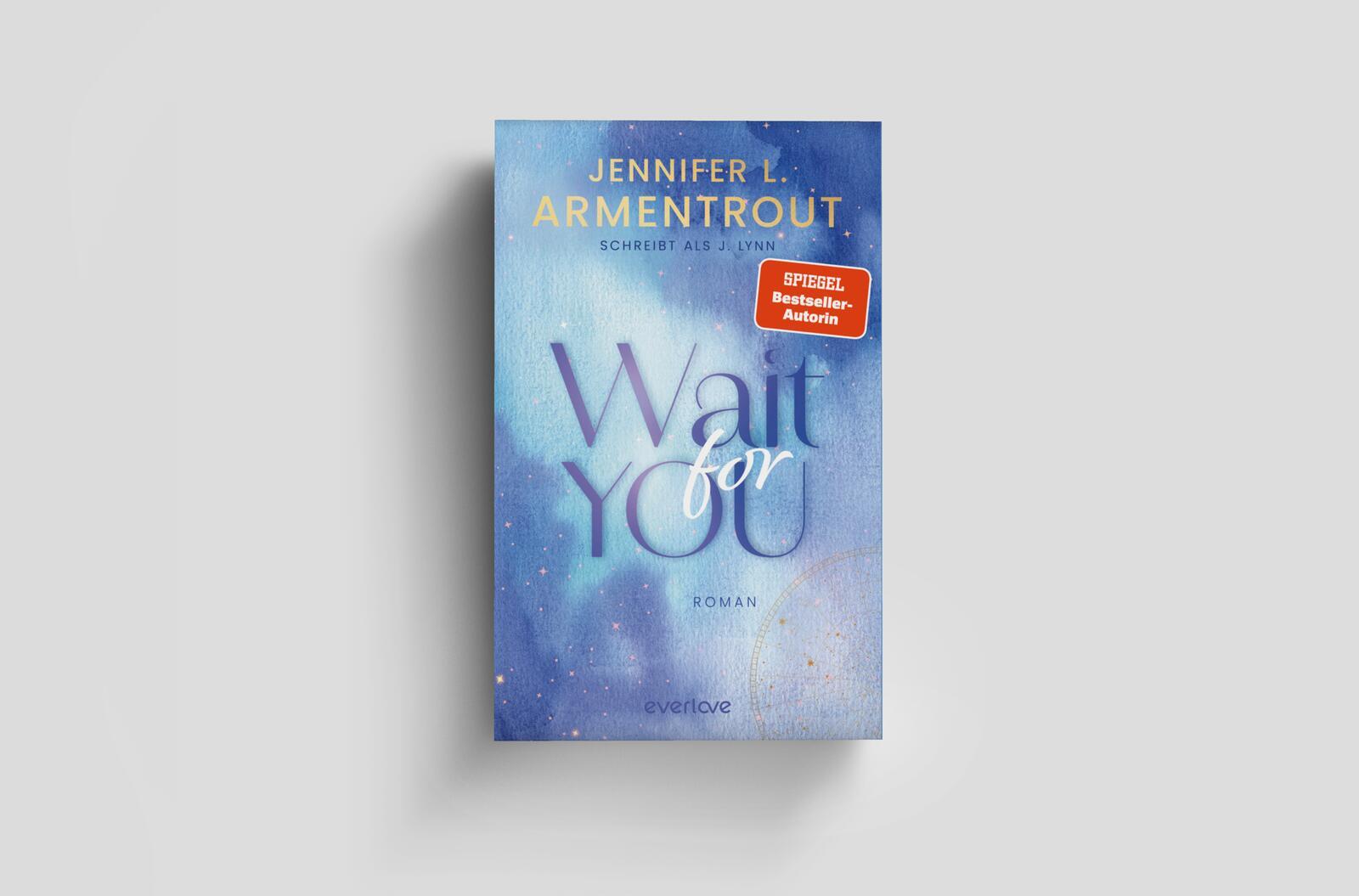 Bild: 9783492067010 | Wait for You | Jennifer L. Armentrout (u. a.) | Taschenbuch | 432 S.