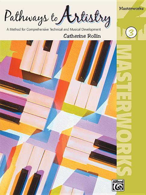 Cover: 9780739064948 | Pathways to Artistry -- Masterworks, Bk 3: A Method for...