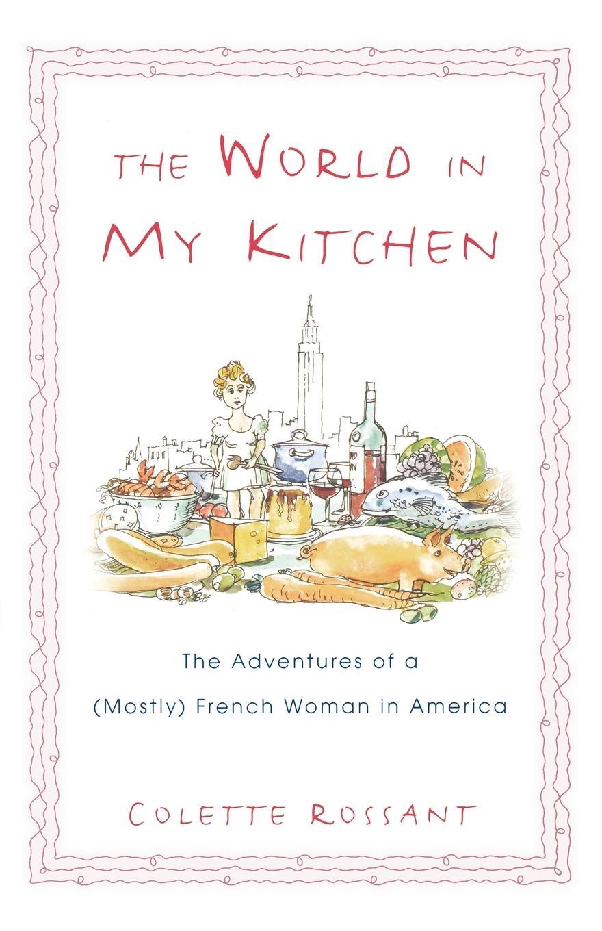 Cover: 9780743490290 | The World in My Kitchen | Colette Rossant | Taschenbuch | Paperback
