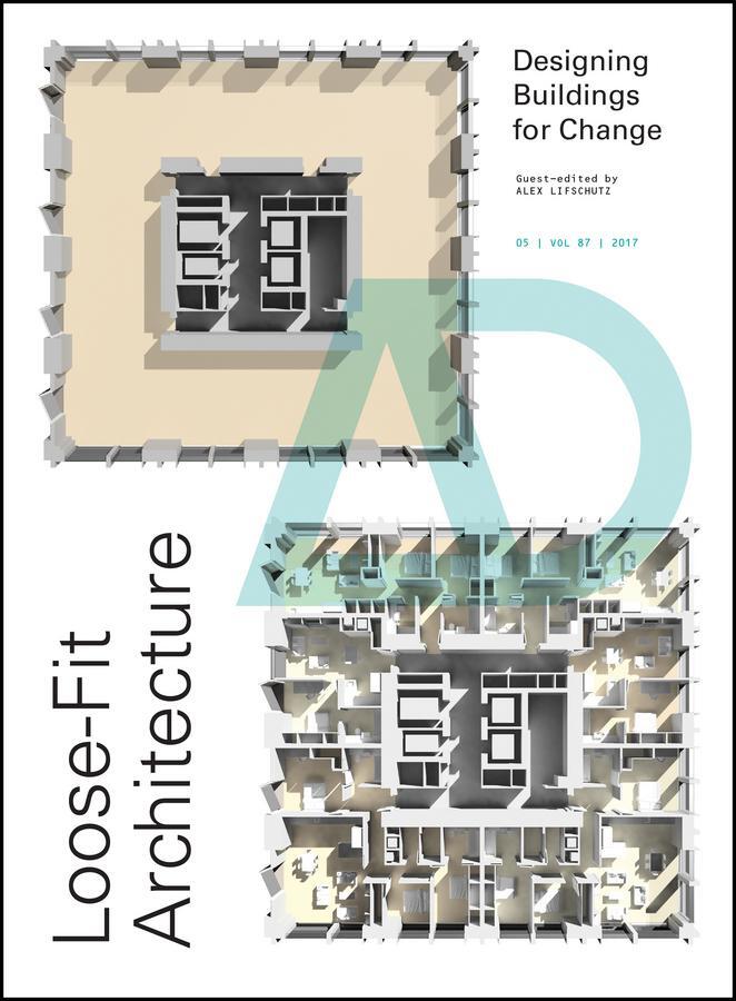 Cover: 9781119152644 | Loose-Fit Architecture | Designing Buildings for Change | Lifschutz