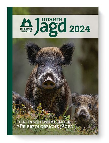 Cover: 9783840485503 | Taschenkalender Unsere Jagd 2024 | GmbH | Kalender | 336 S. | Deutsch