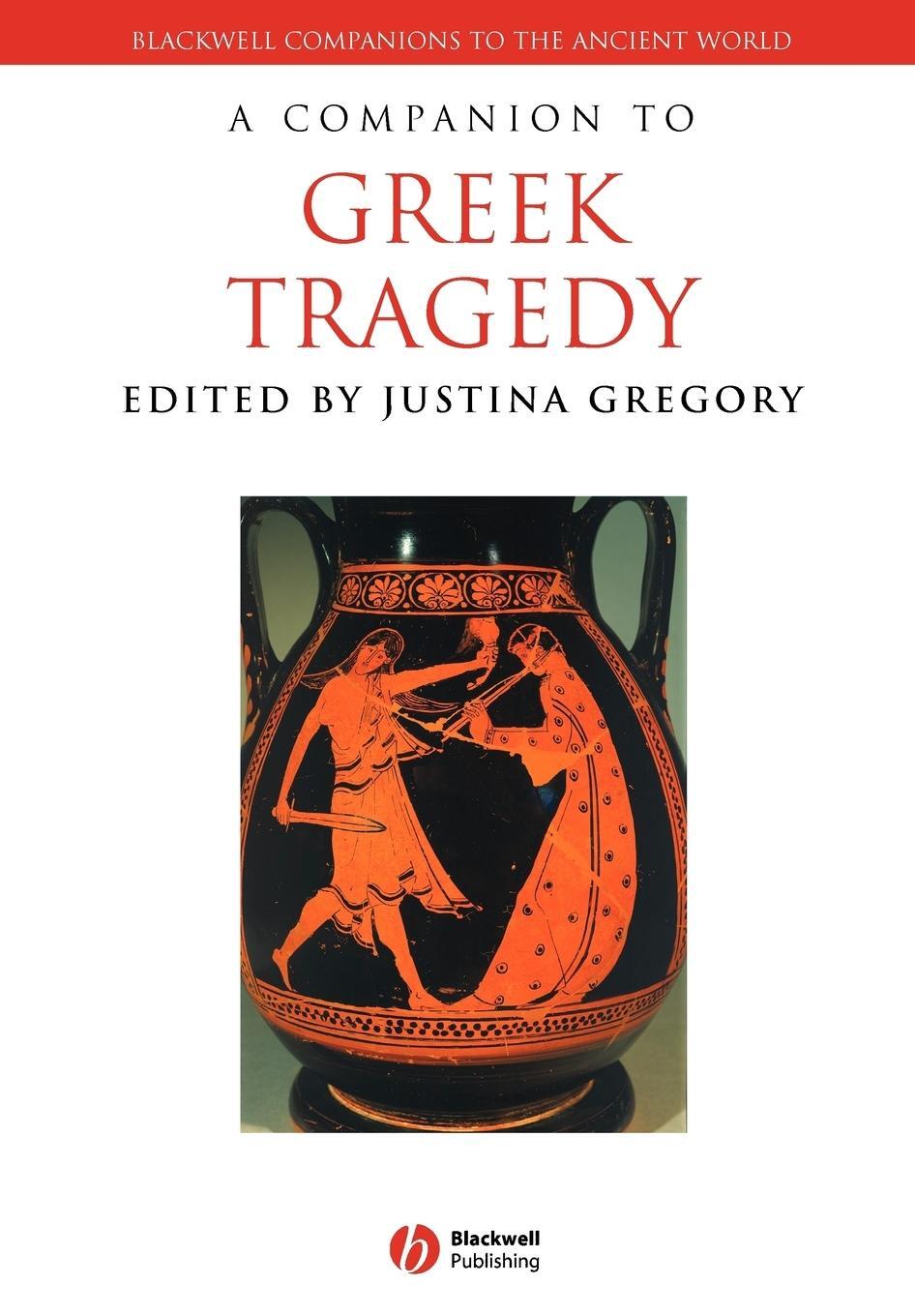 Cover: 9781405175494 | Companion to Greek Tragedy | Gregory | Taschenbuch | Paperback | 2008