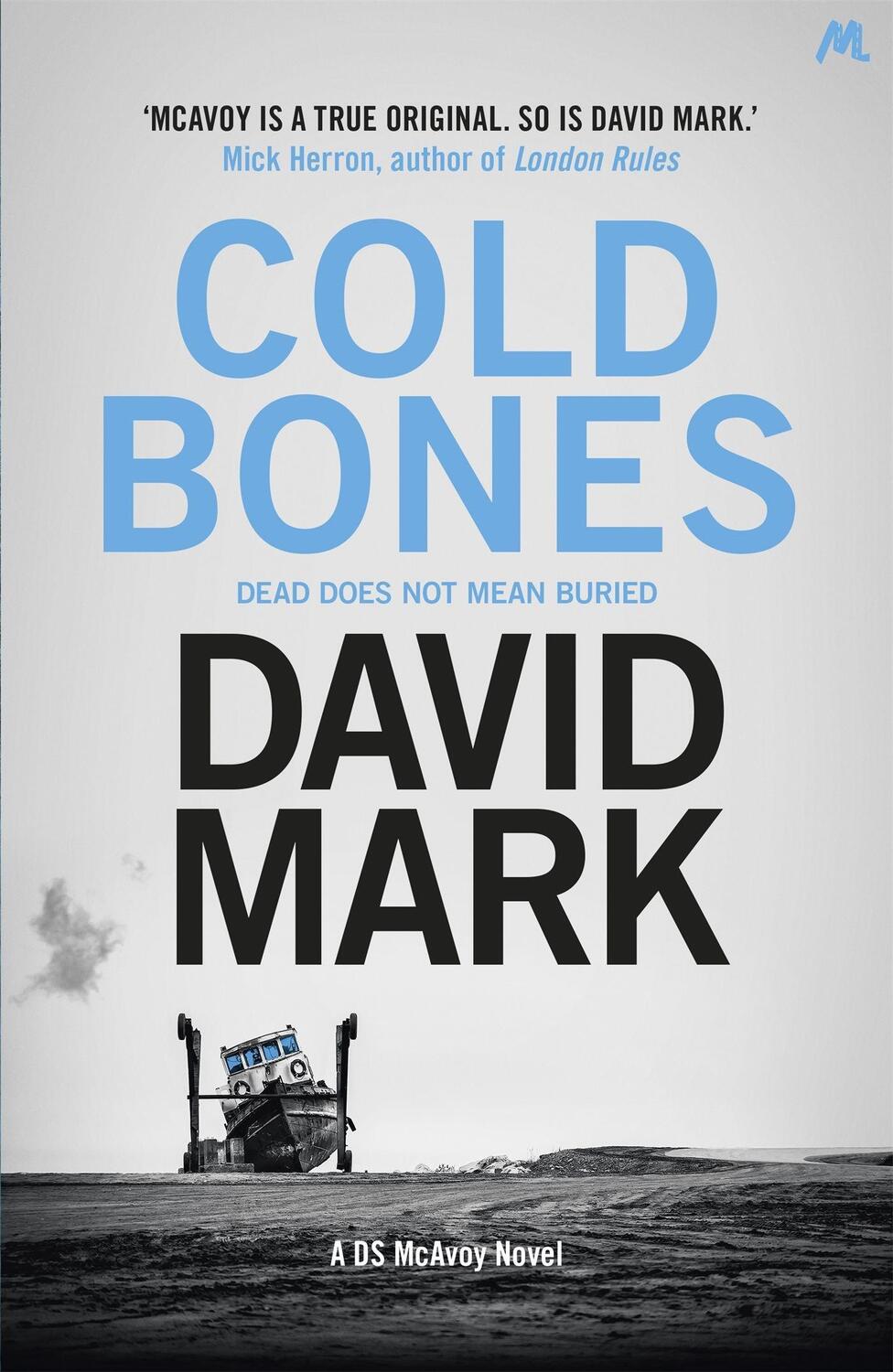 Cover: 9781473643215 | Cold Bones | The 8th DS McAvoy Novel | David Mark | Taschenbuch | 2019