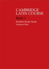 Cover: 9780521685924 | Cambridge Latin Course 1 Student Study Book Answer Key | Project