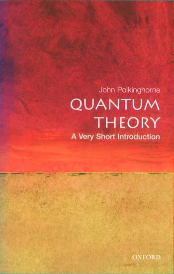 Cover: 9780192802521 | Quantum Theory: A Very Short Introduction | John Polkinghorne | Buch
