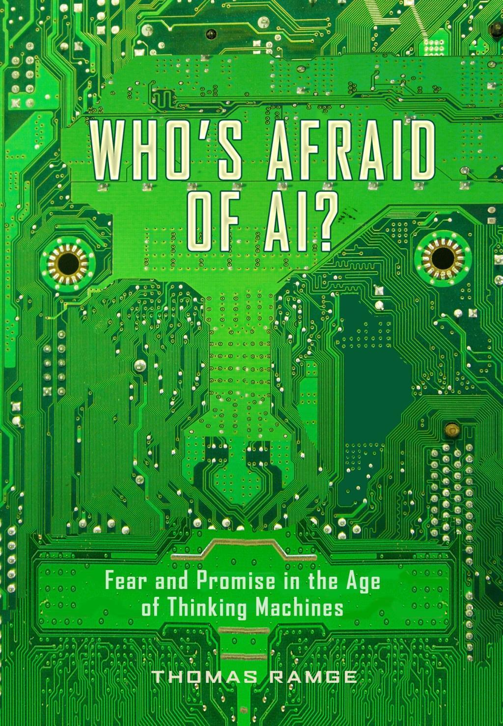Cover: 9781615195503 | Who's Afraid of Ai? | Fear and Promise in the Age of Thinking Machines