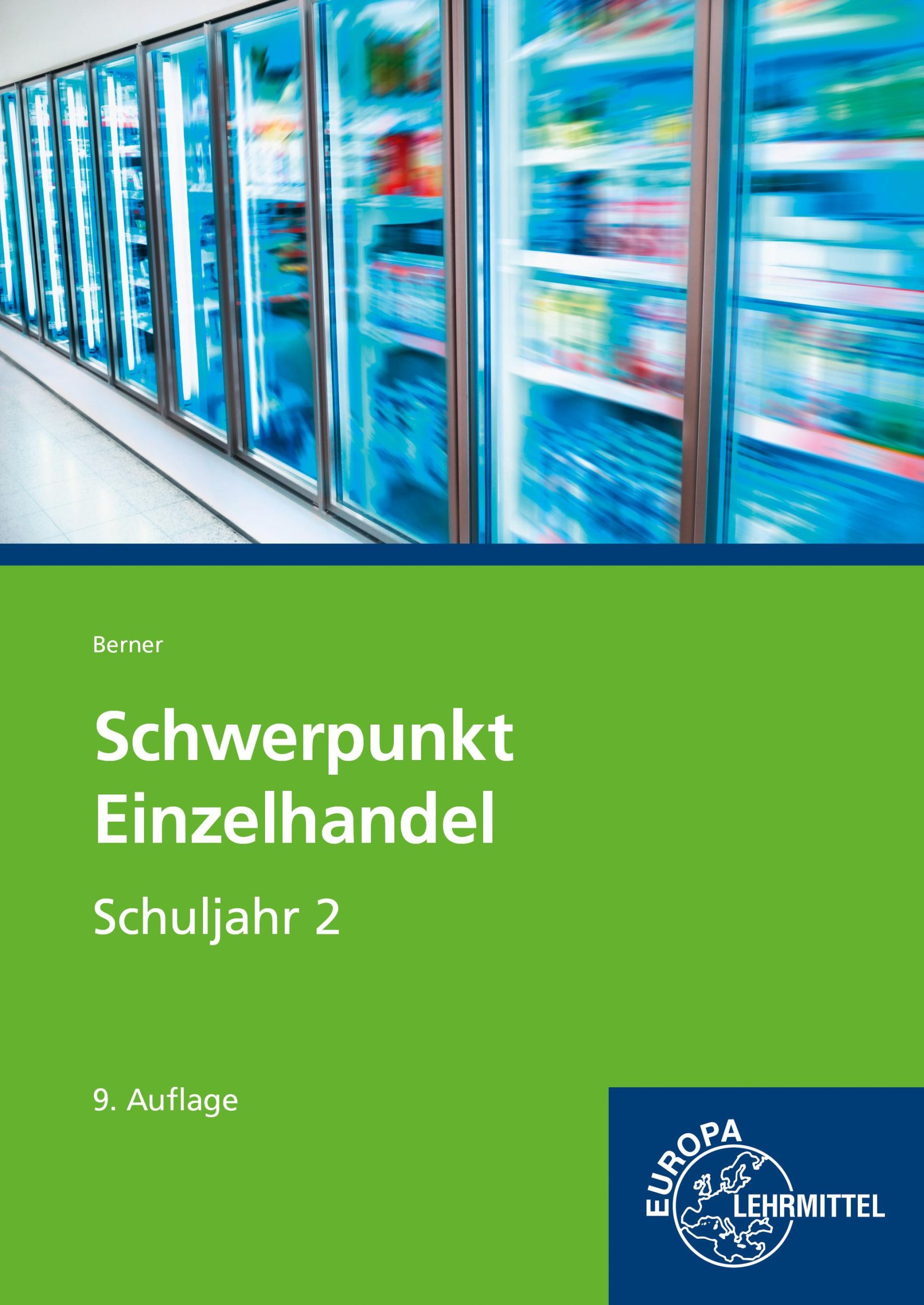 Cover: 9783758593826 | Schwerpunkt Einzelhandel Schuljahr 2 | Steffen Berner | Taschenbuch