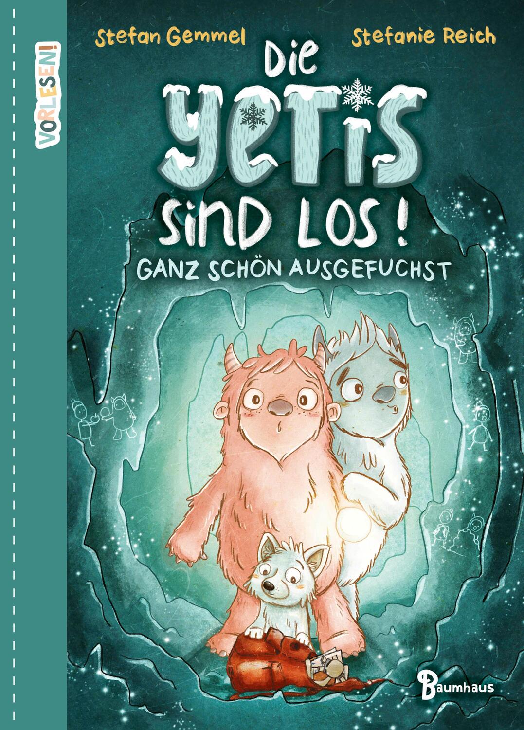 Cover: 9783833906978 | Die Yetis sind los! - Ganz schön ausgefuchst (Band 2) | Stefan Gemmel