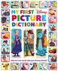 Cover: 9781839031083 | Disney My First Picture Dictionary | Walt Disney | Buch | Englisch