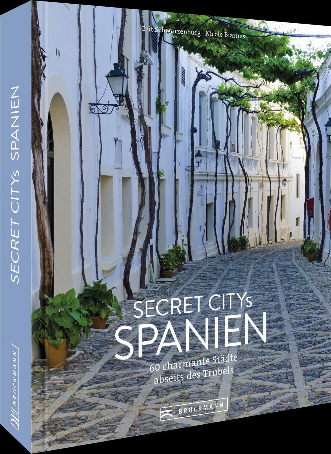 Cover: 9783734324222 | Secret Citys Spanien | 60 charmante Städte abseits des Trubels | Buch
