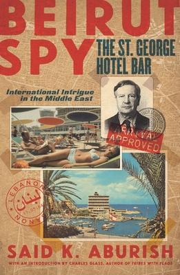 Cover: 9781914414510 | Beirut Spy | Said Aburish | Taschenbuch | Englisch | 2022