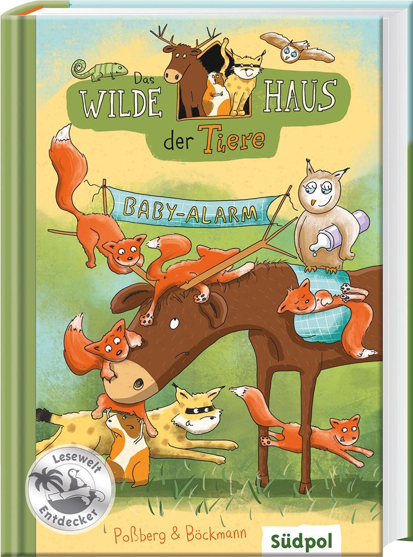 Cover: 9783965940109 | Das Wilde Haus der Tiere - Baby-Alarm | Andrea Poßberg (u. a.) | Buch