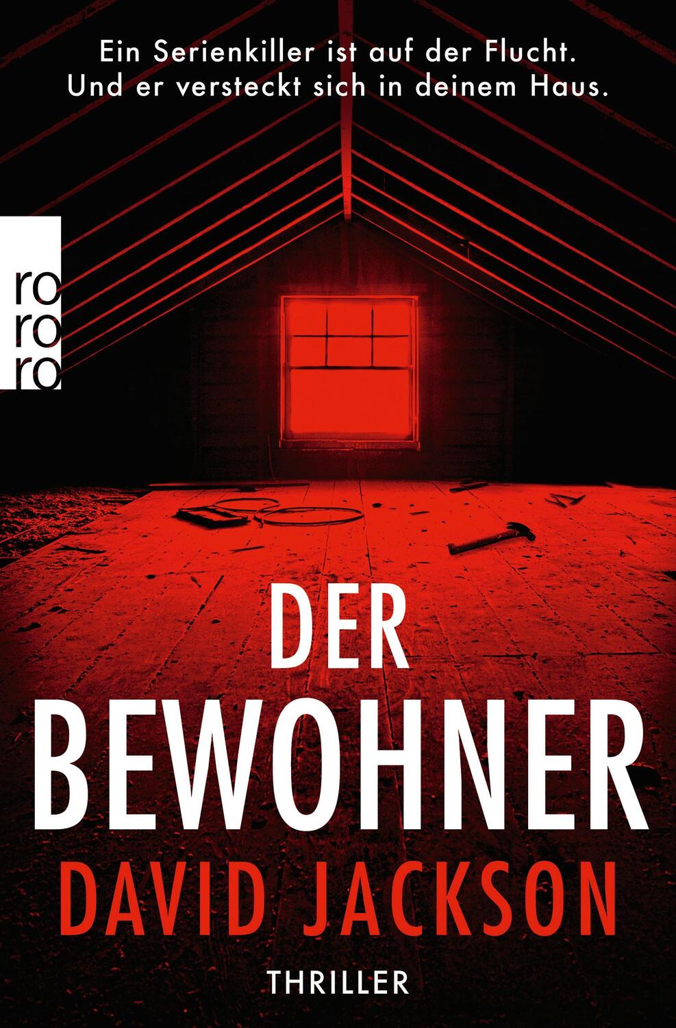 Cover: 9783499002960 | Der Bewohner | David Jackson | Taschenbuch | Deutsch | 2020