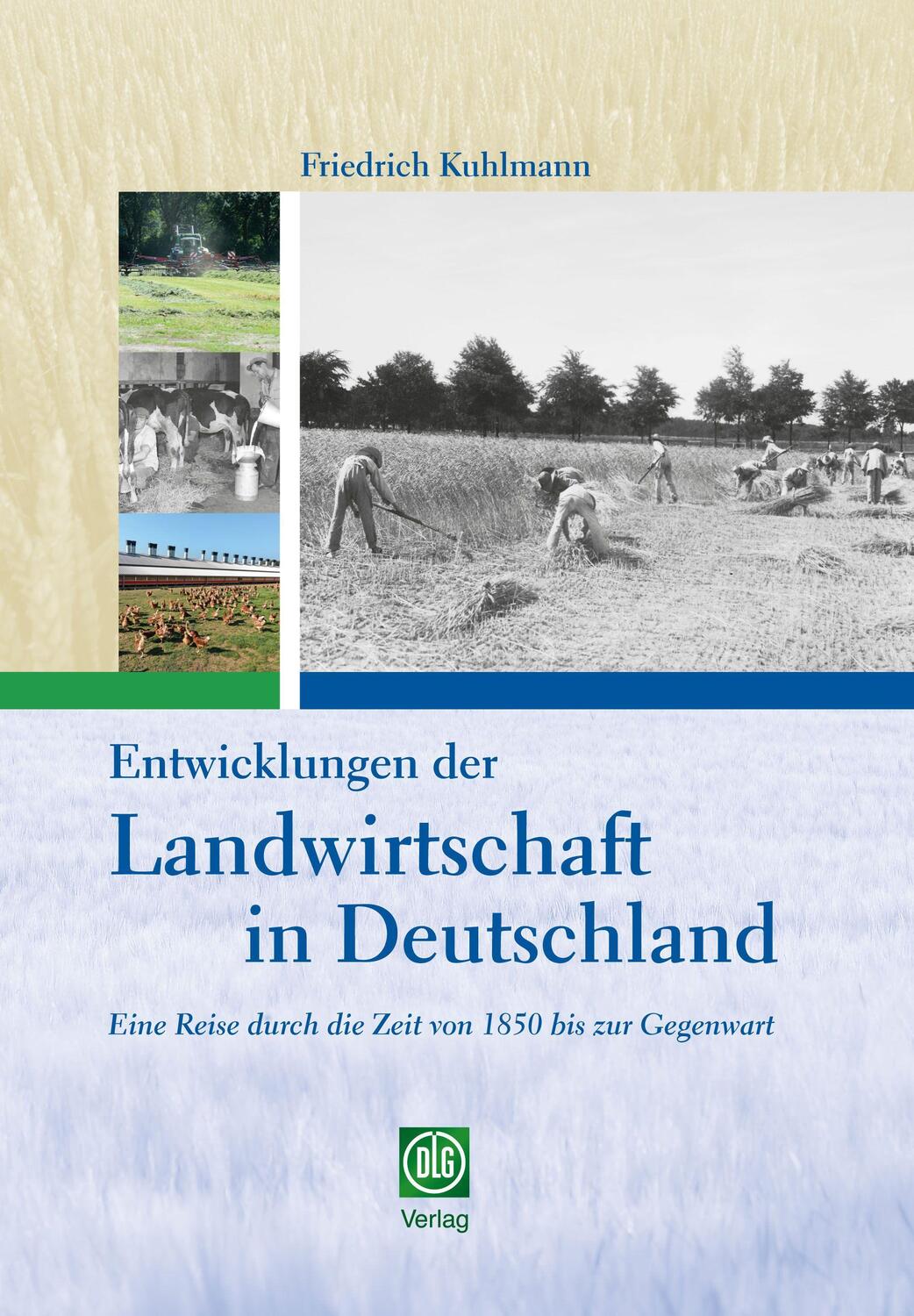 Cover: 9783769008548 | Entwicklungen der Landwirtschaft in Deutschland | Friedrich Kuhlmann