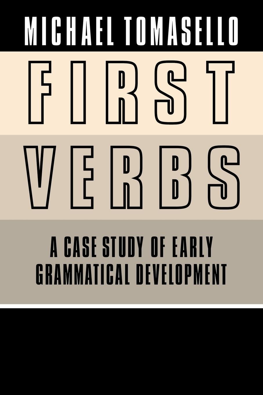Cover: 9780521034517 | First Verbs | A Case Study of Early Grammatical Development | Buch