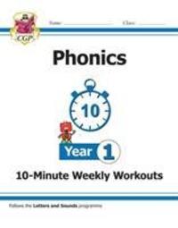 Cover: 9781789080209 | KS1 English 10-Minute Weekly Workouts: Phonics - Year 1