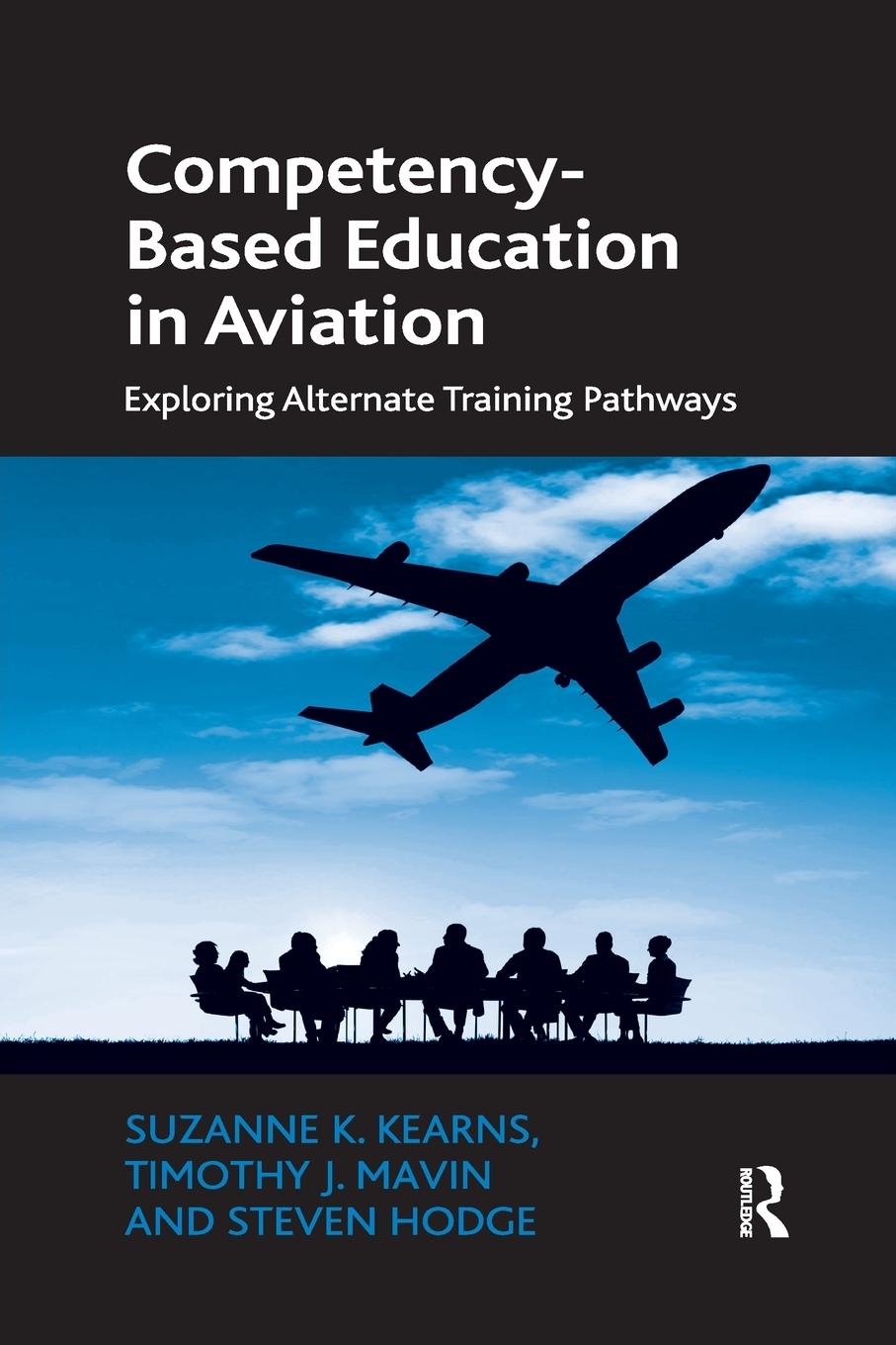 Cover: 9780367669997 | Competency-Based Education in Aviation | Suzanne K. Kearns (u. a.)