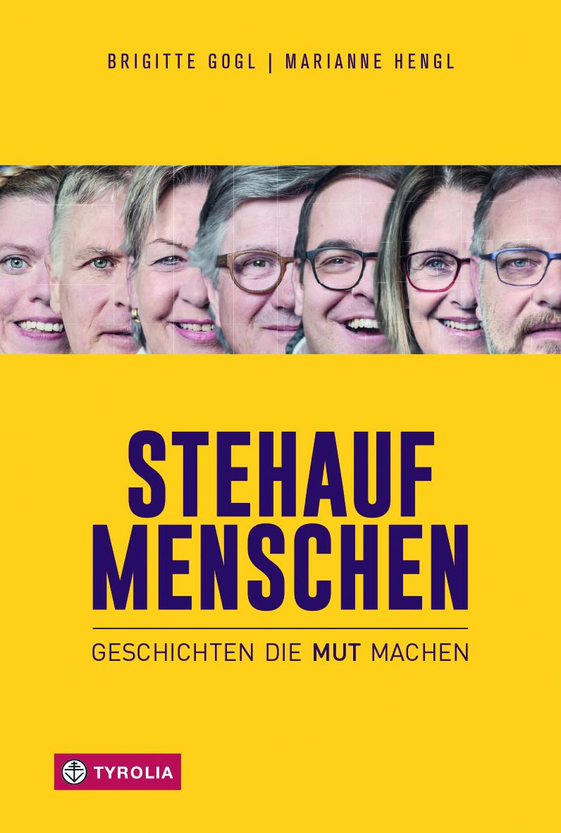 Cover: 9783702238650 | Stehaufmenschen | Geschichten, die Mut machen | Marianne Hengl (u. a.)