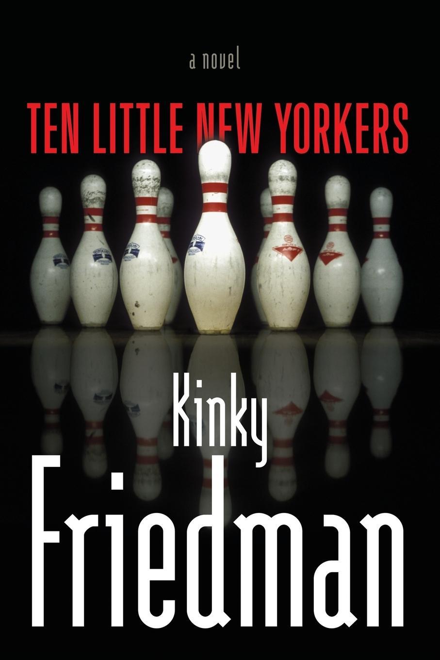 Cover: 9781416592723 | Ten Little New Yorkers | Kinky Friedman | Taschenbuch | Paperback