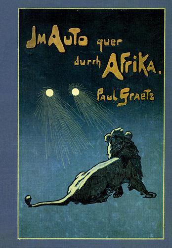 Cover: 9783933117359 | Im Auto quer durch Afrika | Paul Graetz | Buch | Deutsch | 2006