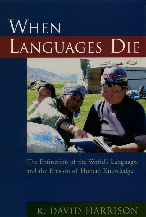 Cover: 9780195372069 | When Languages Die | K David Harrison | Taschenbuch | Englisch | 2008