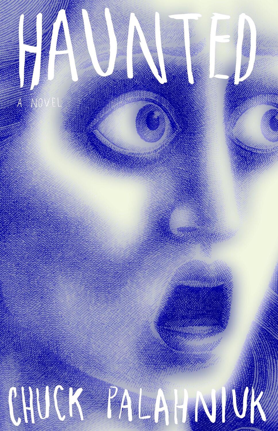 Cover: 9781400032822 | Haunted | Chuck Palahniuk | Taschenbuch | Englisch | 2006 | ANCHOR