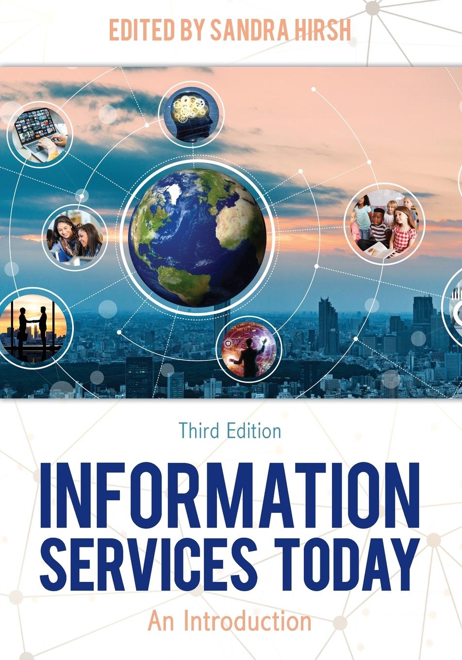 Cover: 9781538156704 | Information Services Today | An Introduction | Sandra Hirsh | Buch