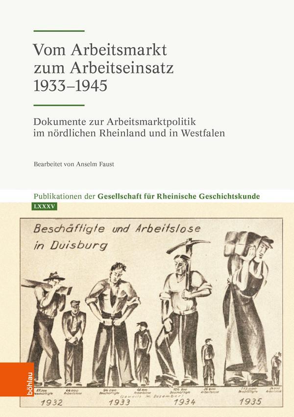 Cover: 9783412525040 | Vom Arbeitsmarkt zum Arbeitseinsatz 1933-1945 | Buch | gebunden | 2023