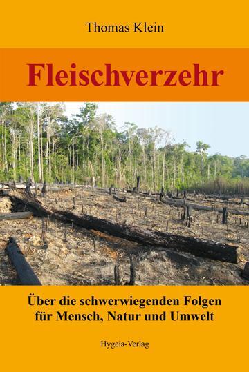 Cover: 9783939865100 | Fleischverzehr | Thomas Klein | Taschenbuch | Deutsch | 2011
