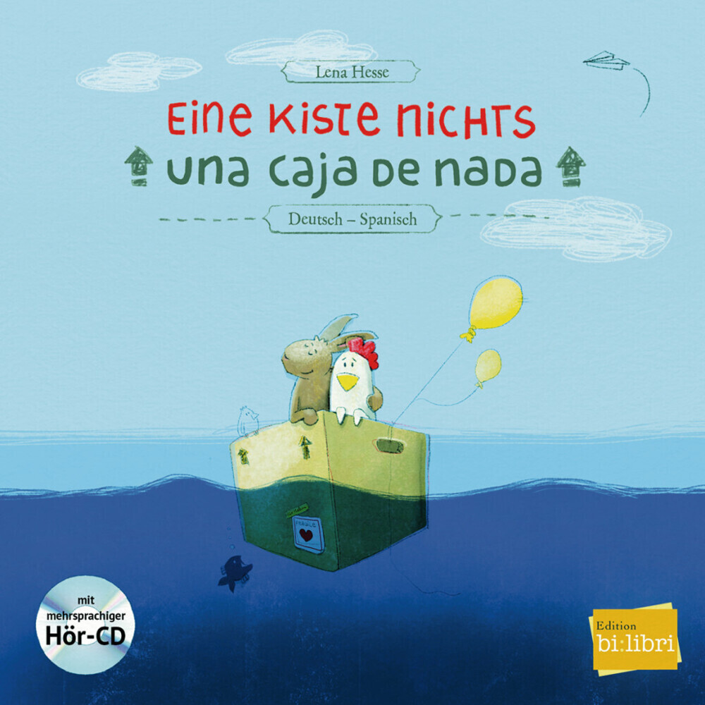 Cover: 9783199195962 | Eine Kiste Nichts / Una caja de nada, m. Audio-CD | Deutsch-Spanisch