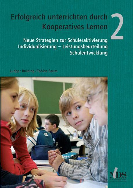 Cover: 9783879643127 | Erfolgreich unterrichten durch Kooperatives Lernen 2 | Brüning (u. a.)