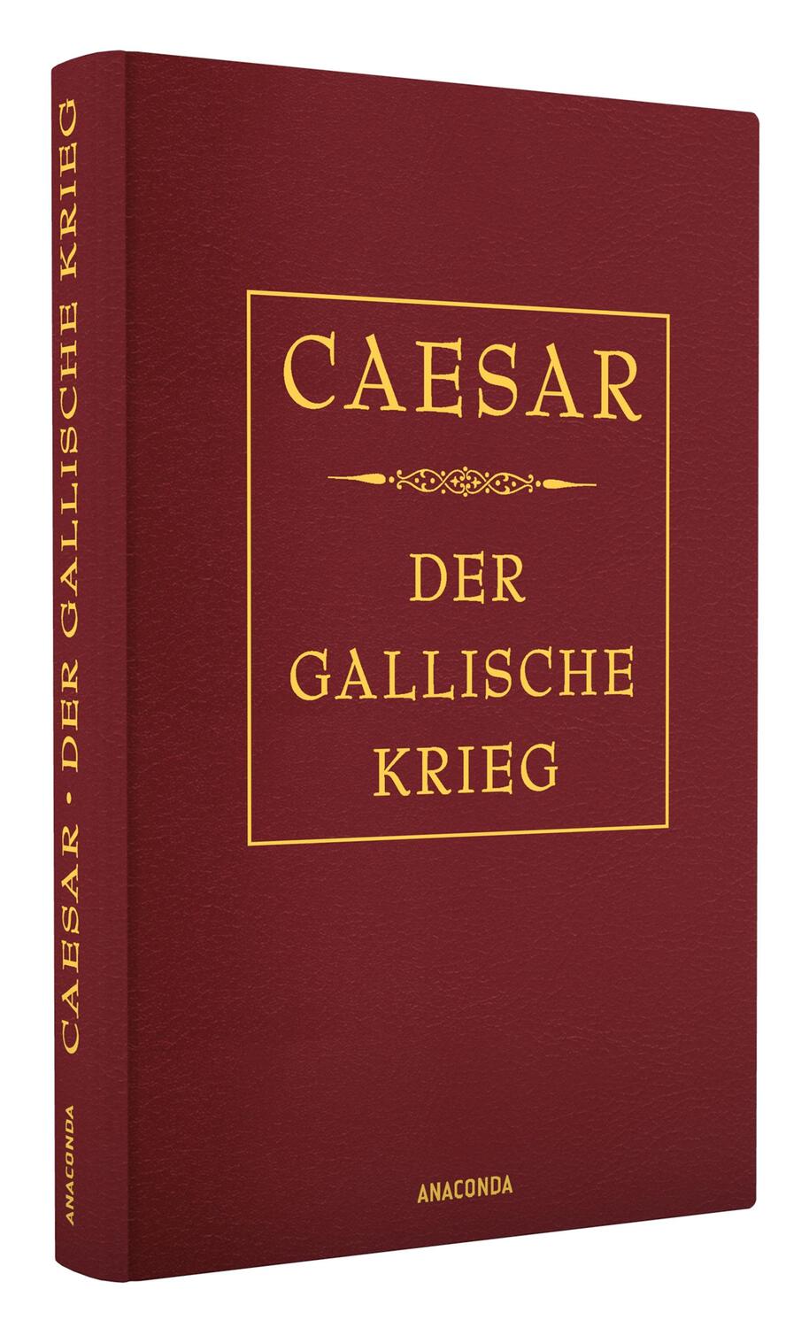 Bild: 9783730600764 | Der gallische Krieg (Cabra-Lederausgabe) | C. Julius Caesar | Buch