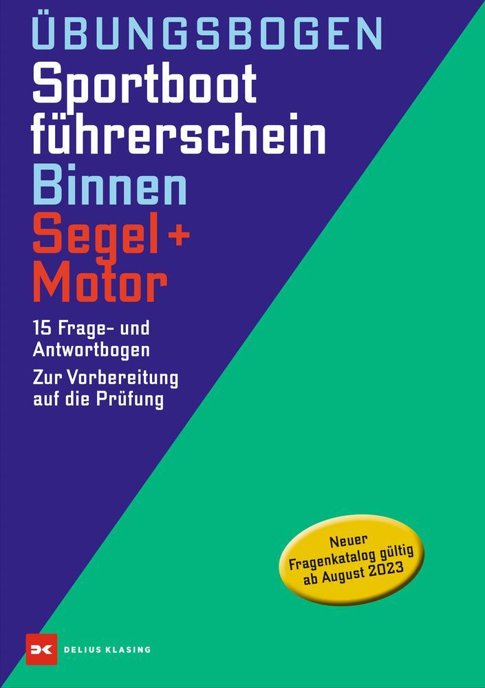 Cover: 9783667127921 | Übungsbogen Sportbootführerschein Binnen Segel/Motor | Buch | 136 S.