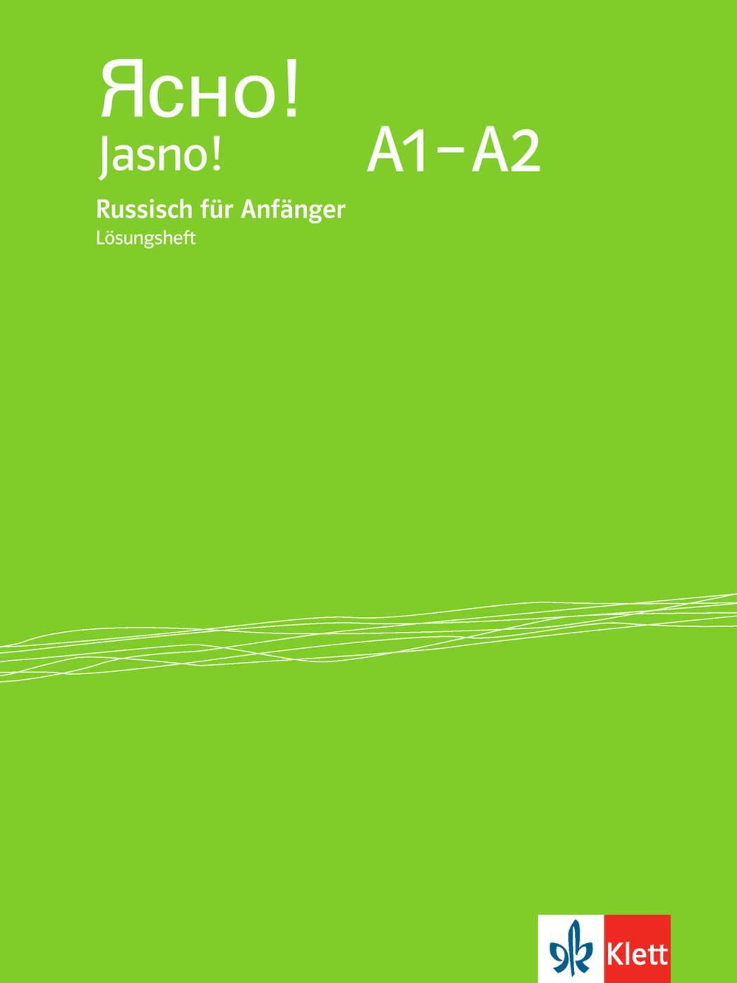 Cover: 9783125275942 | Jasno! A1-A2 | Russisch für Anfänger. Lösungsheft | Taschenbuch | 2014