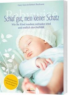 Cover: 9783865919854 | Babywise - Schlaf gut, mein kleiner Schatz | Gary Ezzo (u. a.) | Buch