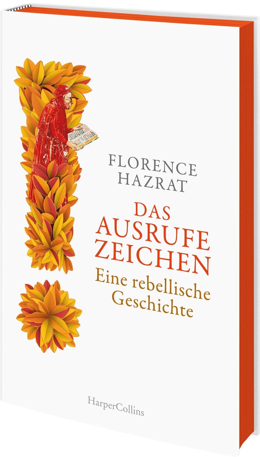 Cover: 9783365004883 | Das Ausrufezeichen. Eine rebellische Geschichte | Florence Hazrat