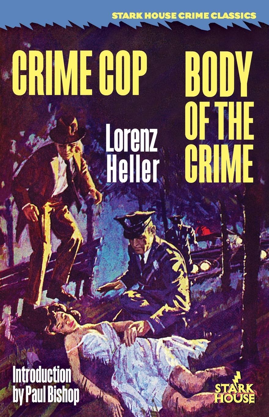 Cover: 9781951473389 | Crime Cop / Body of the Crime | Lorenz Heller | Taschenbuch | Englisch