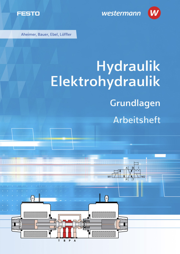 Cover: 9783427557135 | Hydraulik / Elektrohydraulik | Grundlagen: Arbeitsheft | Taschenbuch