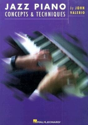 Cover: 73999970180 | Jazz Piano Concepts &amp; Techniques | Taschenbuch | Buch | Englisch