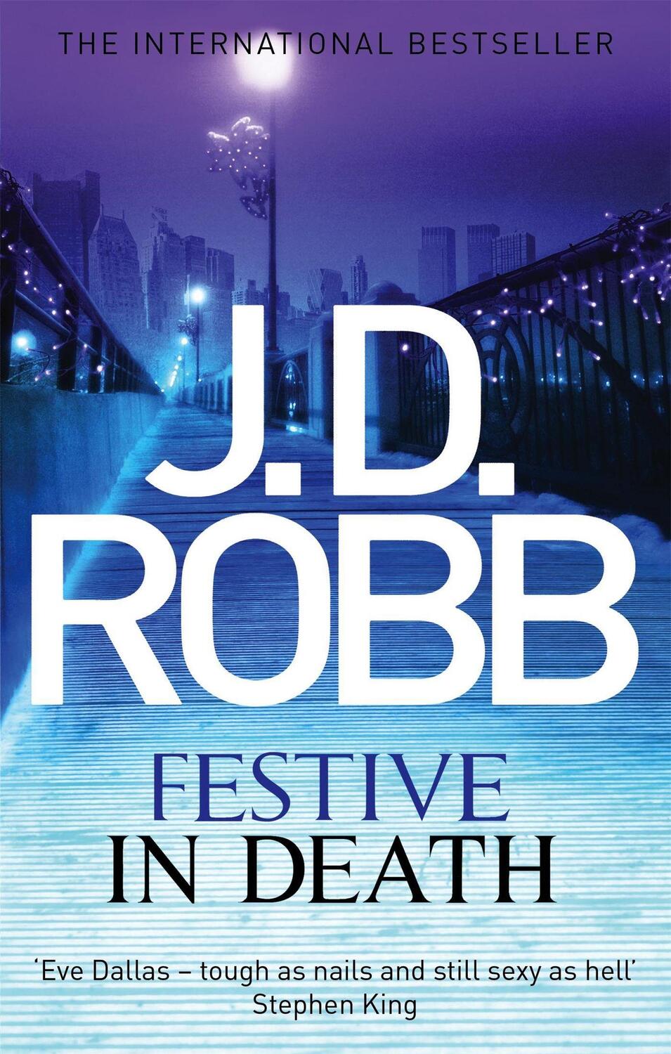 Cover: 9780349403700 | Festive in Death | An Eve Dallas thriller (Book 39) | J. D. Robb