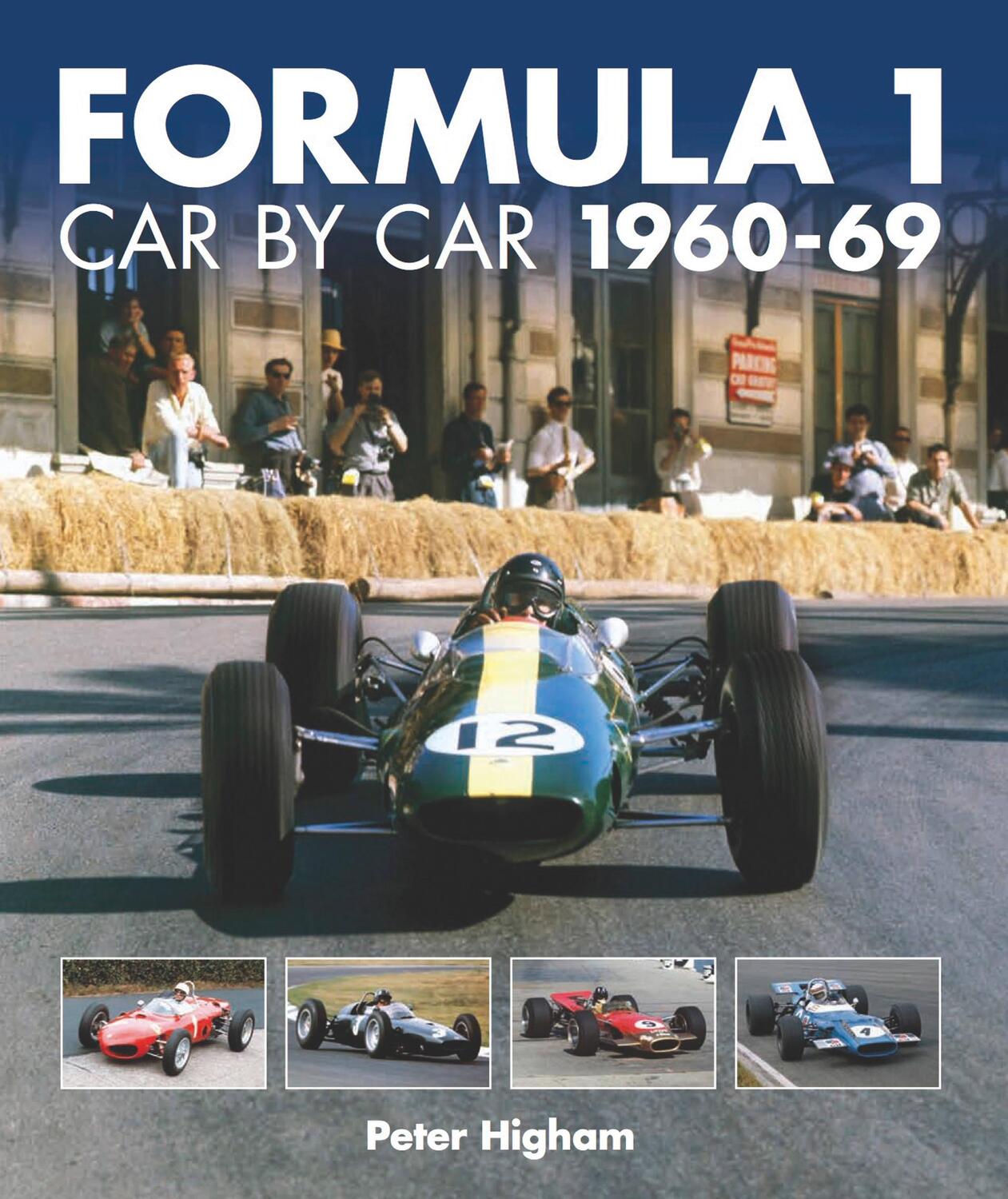 Cover: 9781910505182 | Formula 1: Car by Car | 1960-69 | Peter Higham | Buch | Gebunden
