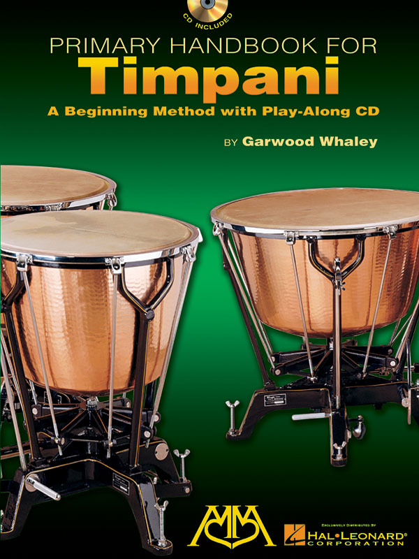 Cover: 73999171303 | Primary Handbook Timpani | Garwood Whaley | Meredith Music Percussion