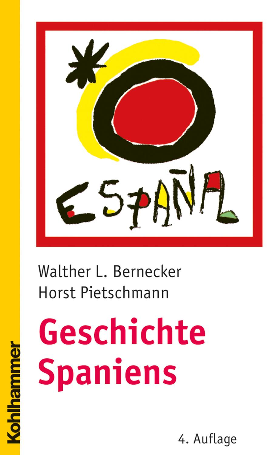 Cover: 9783170187665 | Geschichte Spaniens | Von der frühen Neuzeit bis zur Gegenwart | Buch