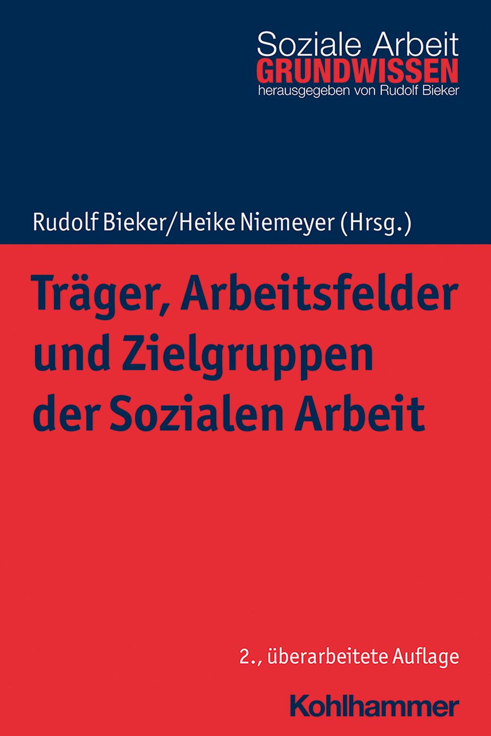 Cover: 9783170419599 | Träger, Arbeitsfelder und Zielgruppen der Sozialen Arbeit | Buch