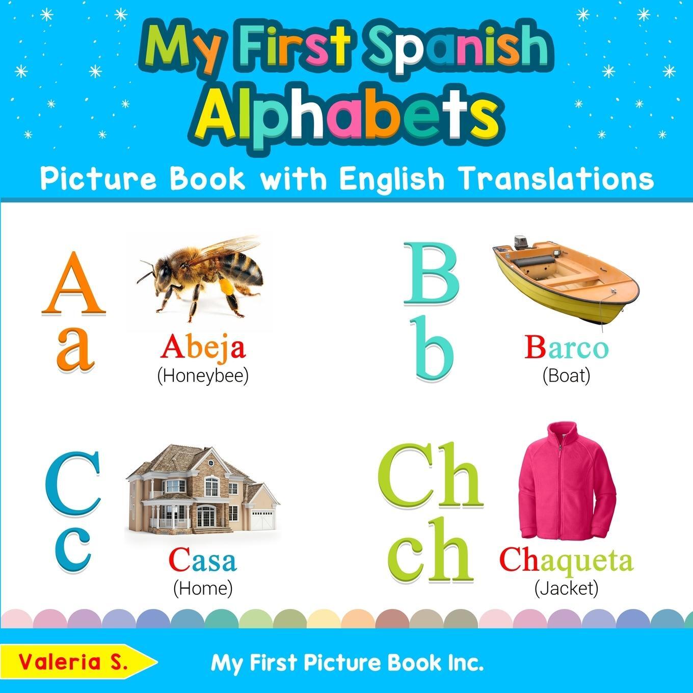 Cover: 9780369600035 | My First Spanish Alphabets Picture Book with English Translations | S.