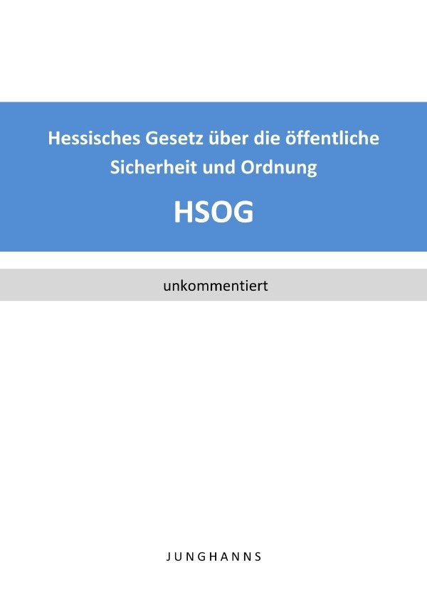 Cover: 9783752950878 | Hessisches Gesetz über die öffentliche Sicherheit und Ordnung (HSOG)