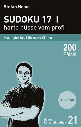 Cover: 9783939940203 | Sudoku 17 - harte nüsse vom profi | Maximaler Spaß für echte Könner