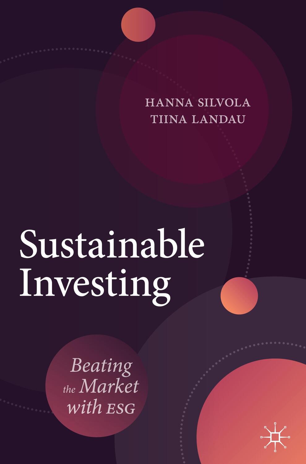 Cover: 9783030714888 | Sustainable Investing | Beating the Market with ESG | Landau (u. a.)