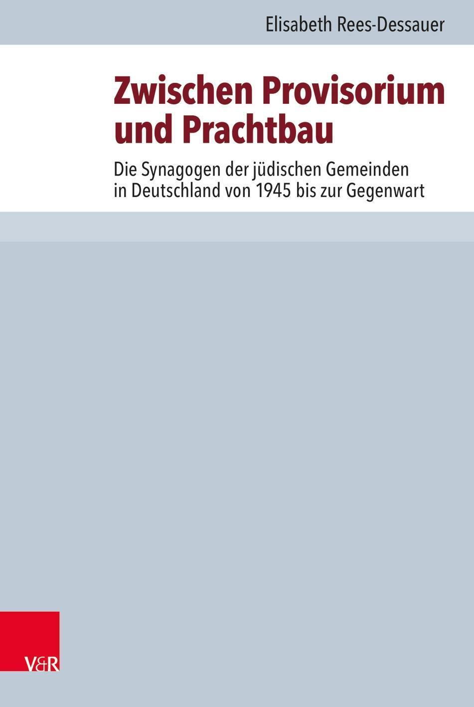 Cover: 9783525564769 | Zwischen Provisorium und Prachtbau | Elisabeth Rees-Dessauer | Buch